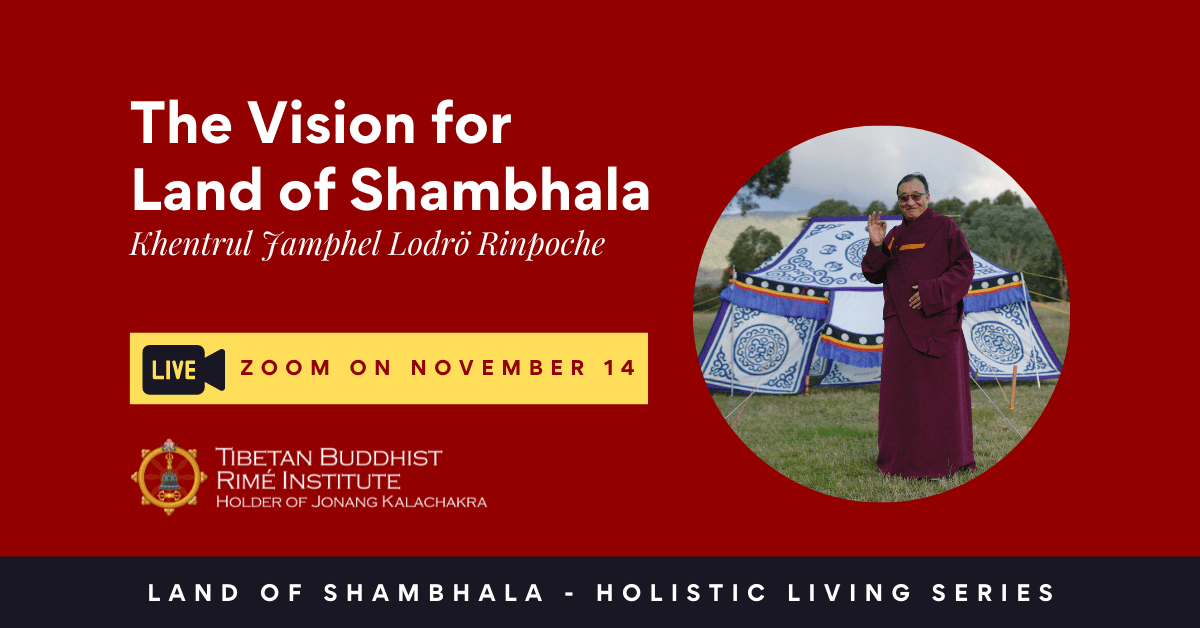 Online: The Vision for Land of Shambhala Project