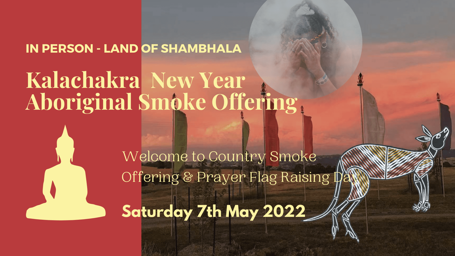 Kalachakra New Year Aboriginal Smoke Offering  & Prayer Flag Raising Day – Land of Shambhala