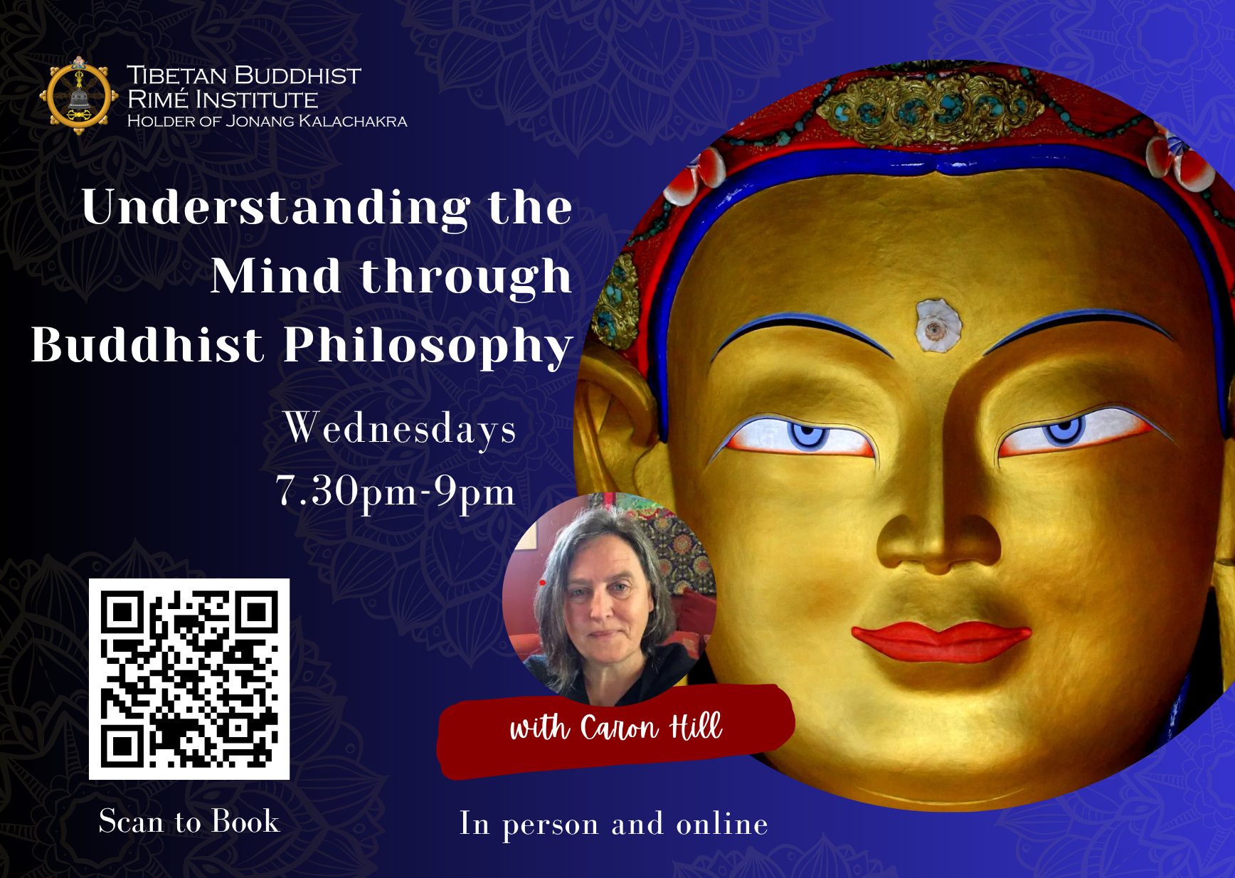 Understanding the Mind through Buddhist Philosophy with Caron Hill