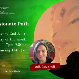 Compassionate Path - Introduction to the Path of a Bodhisattva with Caron Hill