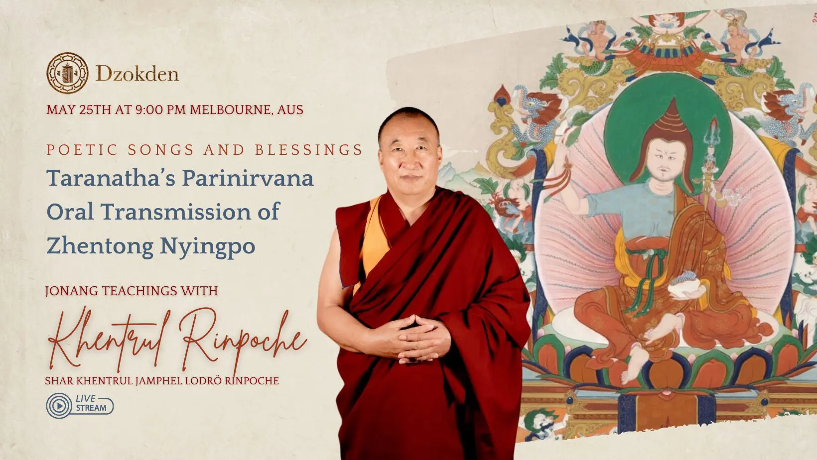 Poetic Songs and Blessings for Taranatha’s Parinirvana: Oral Transmission of Zhentong Nyingpo Jonang Teachings with Shar Khentrul Jamphel Lodro Rinpoche