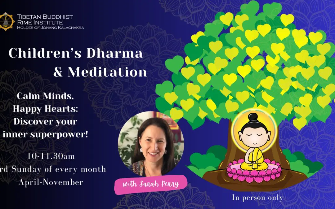 Childrens’ Dharma and Meditation Program