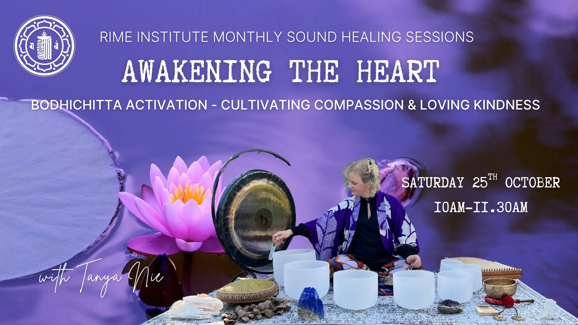 Awakening the Heart Sound Bath with Tanya Nie